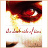 the dark side of time